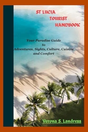 Lucia tourist handbook your - tourist,