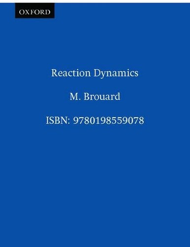 Reaction dynamics oxford - 61, (oxford