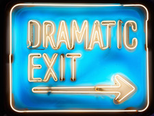 Dramatic Exit Right Neon Look  Metal sign,, Neon Look Sign