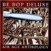 Bop deluxe air age - be,