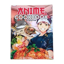 Anime Cookbook: Recipes From