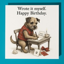 Border Terrier  Happy Birthday Card & Envelope - Personalised dog card - Friend