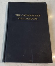 The Cathode Ray Oscilloscope By J Czech 1957