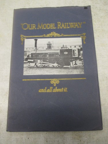 Our model railway and - model, all