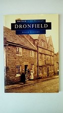 Dronfield in Old Photographs