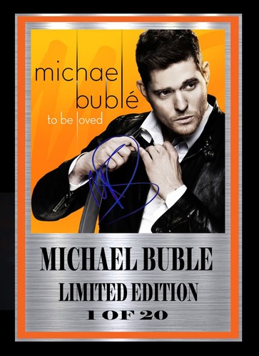 Michael buble signed - michael,
