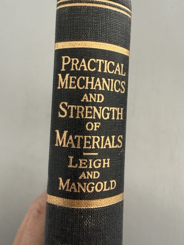 Practical mechanics strength - practical, &