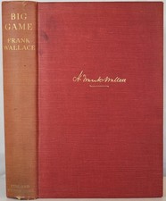 BIG GAME Hunting IN MANY LANDS Wallace 1934 Deer Stalking Fishing Sudan China NZ