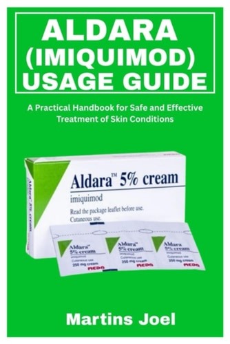 Aldara usage guide - (imiquimod),
