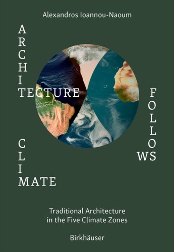 Architecture follows climate - architecture,