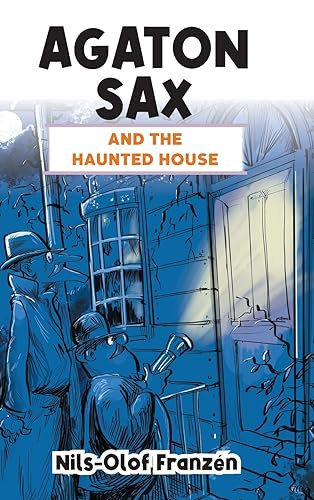 Agaton sax and the haunted - agaton,