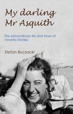 My Darling Mr Asquith by