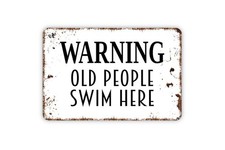 Funny Old People Swim Here