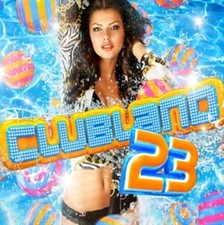 Various Artists: Clubland 23