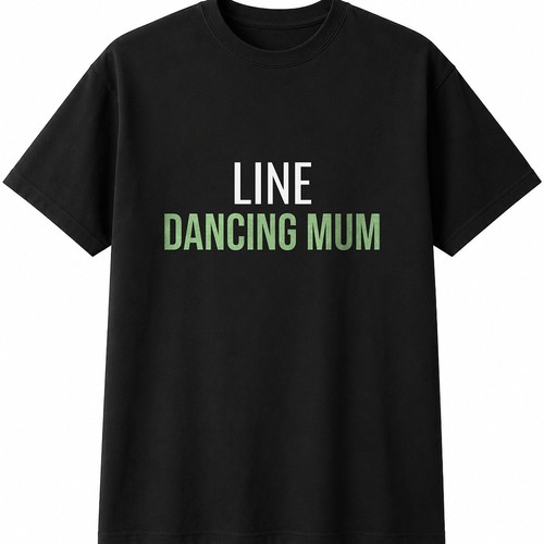 Line dancing mum mens - line,