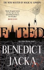 Fated: An Alex Verus Novel by