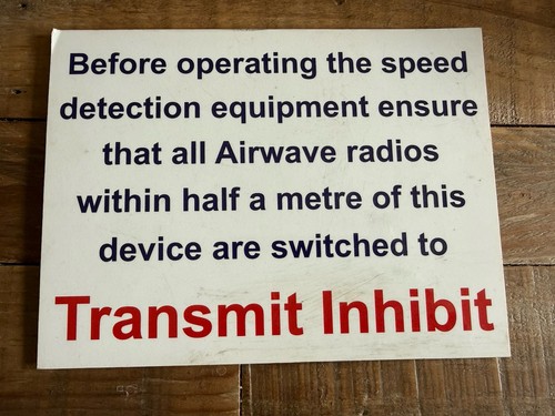 Sign from police camera van - sign,