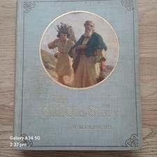 The Old Old Story By WM Clow