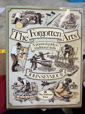 The Forgotten Arts by John
