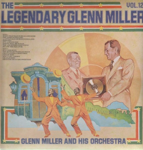 Glenn miller and his - and, orchestra