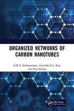 Organized Networks of Carbon