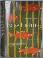 COMPLETE BOOK OF BASS FISHING Gresham OUTDOOR LIFE 1966. Techniques, Tackle