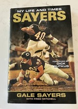 SIGNED Gale Sayers My Life And Times Chicago Bears Football HOF w/ Fred Mitchell