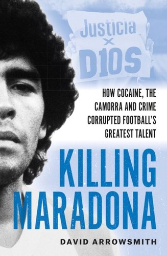 Killing maradona david - maradona,