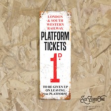 Platform Tickets Metal Sign