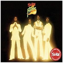 Slade flame by - in, (remaster)