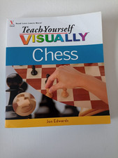 Teach Yourself Visually Chess, Edwards, Jon