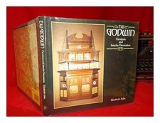E.W.Godwin: Furniture and Interior Decora..., Aslin, E.