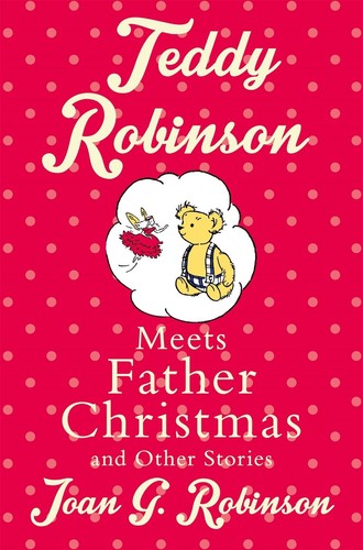 Teddy robinson meets father - teddy,