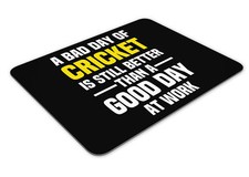 A Bad Day Of Cricket Is Still