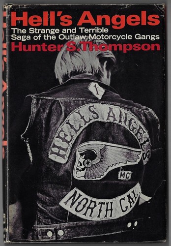 Hunter thompson hell - hell's, angels