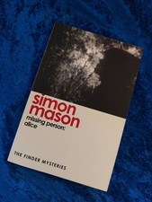**RARE PROOF** Missing Person: Alice by Simon Mason - Finder Mysteries LIKE NEW!