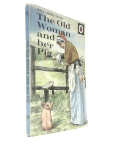 The old woman and - old, her