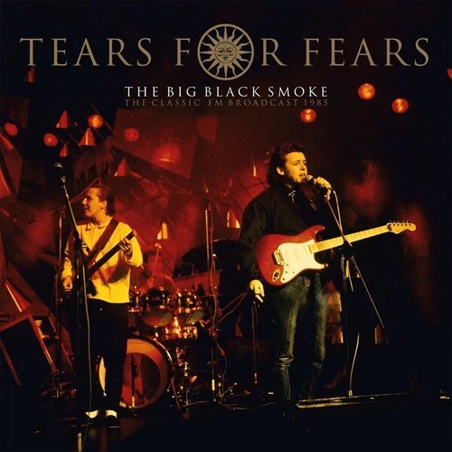 Tears for fears the big - tears,