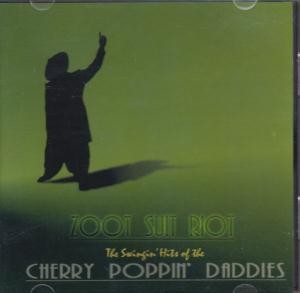 Cherry poppin daddies - cherry, zoot