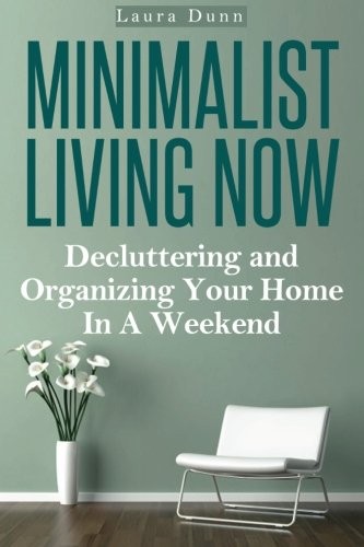 Minimalist living now - minimalist,
