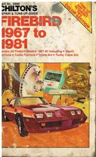 PONTIAC FIREBIRD 6-CYL & V8 (INCL ESPRIT FORMULA TRANS AM) 1967-81 REPAIR MANUAL