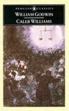 Godwin, William : Caleb Williams: Things As They Are FREE Shipping, Save £s