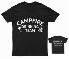 Campfire drinking Team T-Shirt Camping Fire