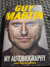 Guy Martin- My Autobiography