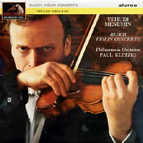 Yehudi menuhin bloch - menuhin,