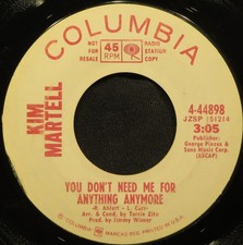 Kim Martell - You Don't Need Me For Anything Anymore - Used V - Promo - V8100z