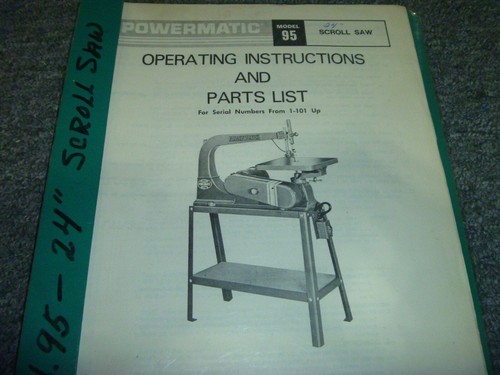 Powermatic scroll saw - 95,