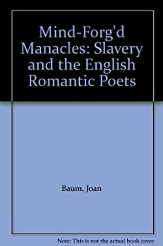 Mind forg manacles slavery - mind-forg'd, :