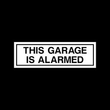 This garage is alarmed - 60mm