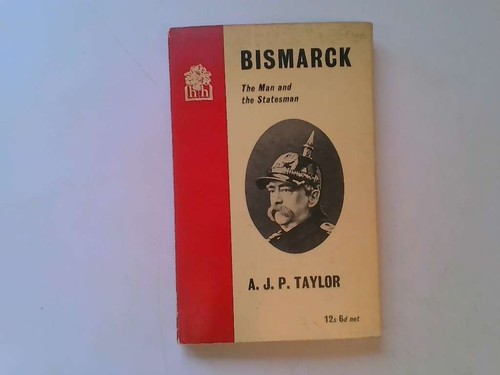 Bismark the man - and,